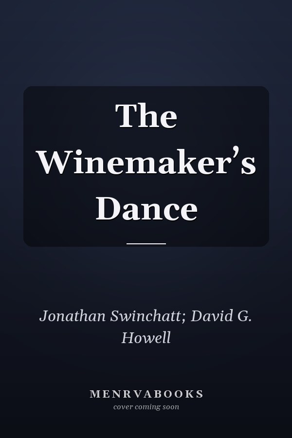 The Winemaker’s Dance