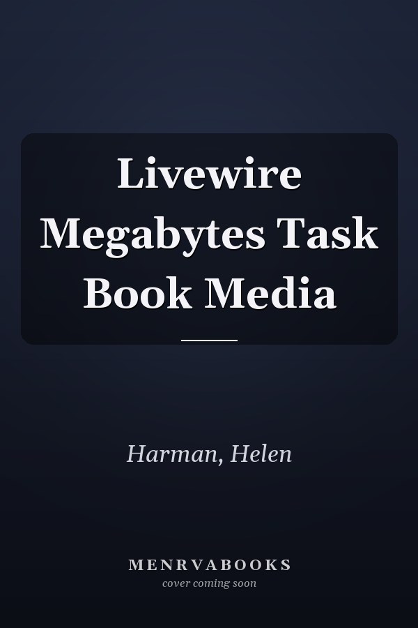 Livewire Megabytes Task Book Media