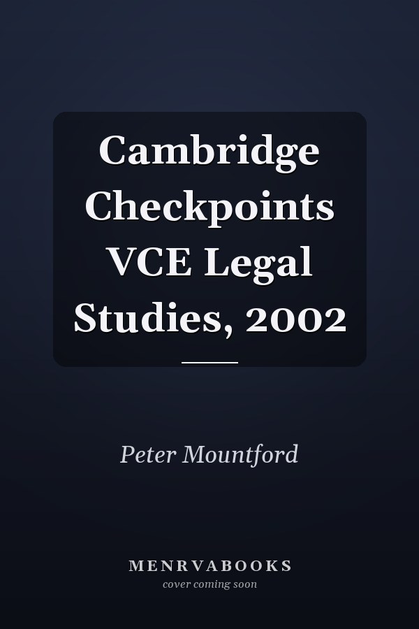 Cambridge Checkpoints VCE Legal Studies, 2002