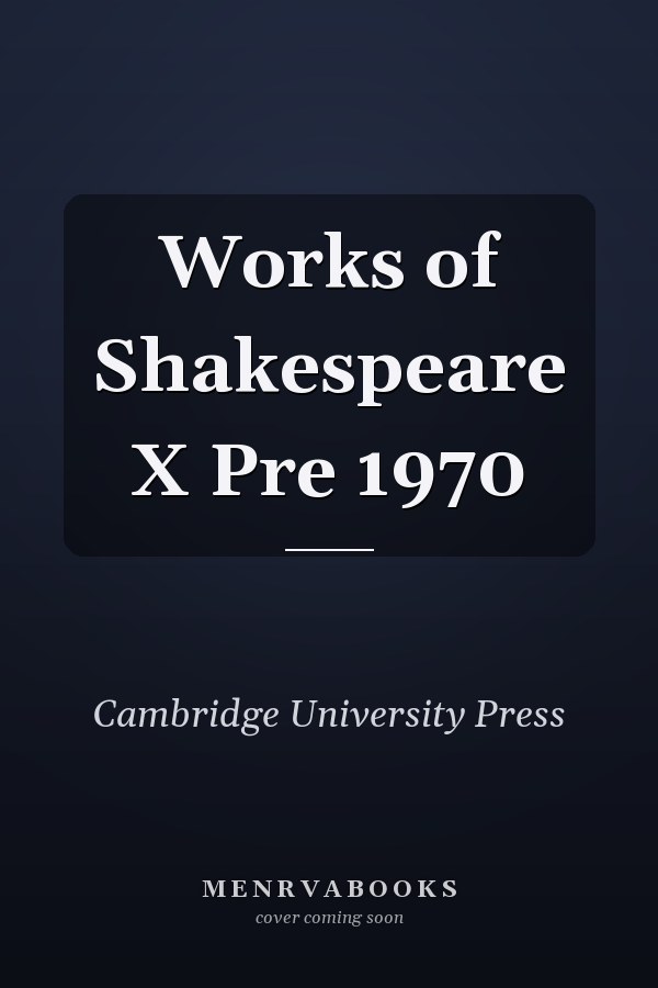 Works of Shakespeare X Pre 1970