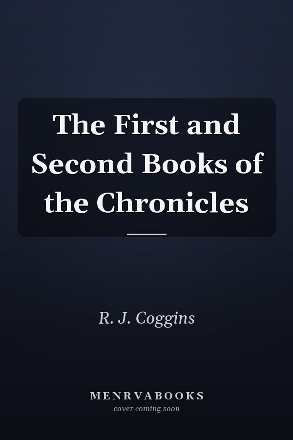 The First and Second Books of the Chronicles