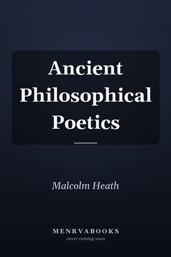 Ancient Philosophical Poetics