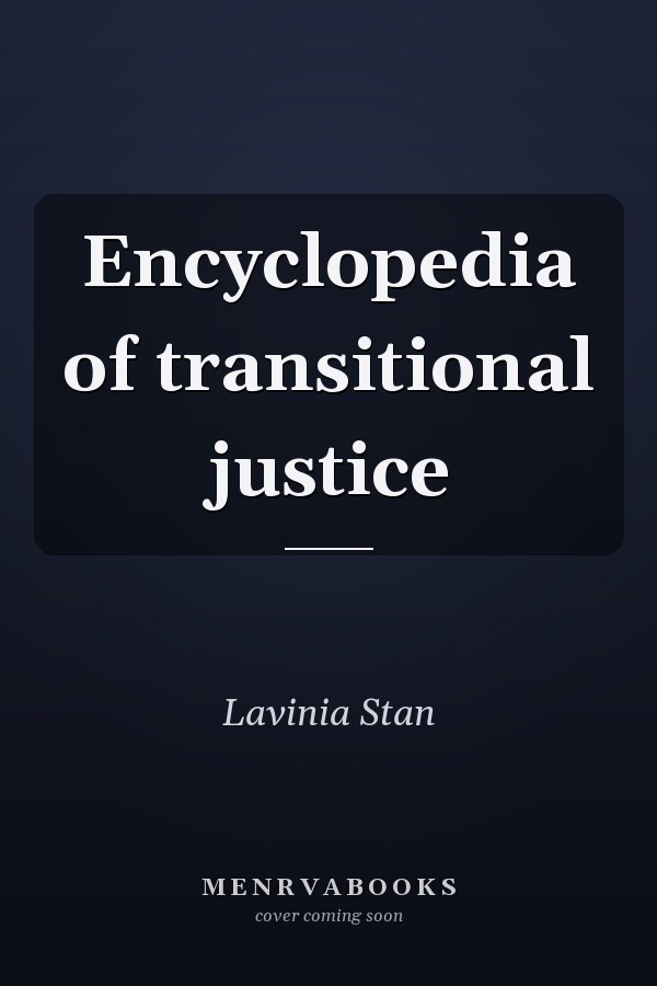 Encyclopedia of transitional justice