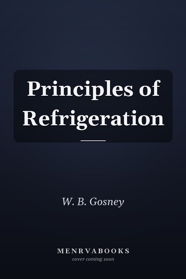 Principles of Refrigeration