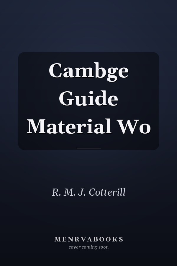 Cambge Guide Material Wo