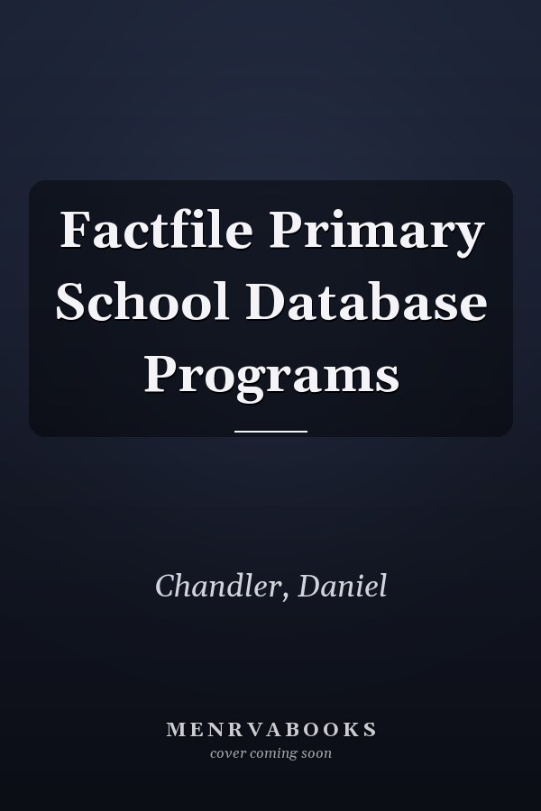 Factfile Primary School Database Programs