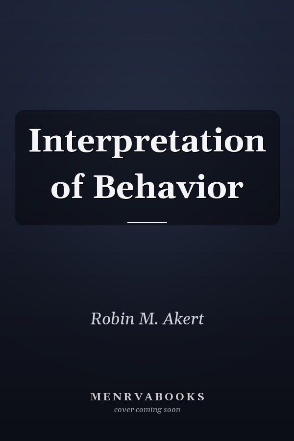 Interpretation of Behavior