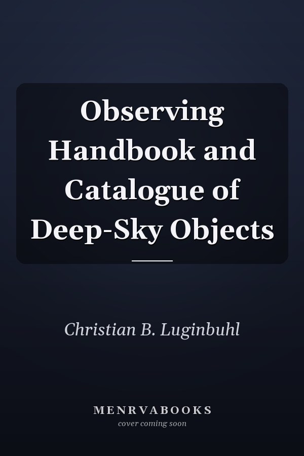 Observing Handbook and Catalogue of Deep-Sky Objects