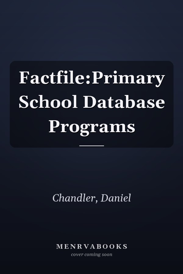Factfile:Primary School Database Programs