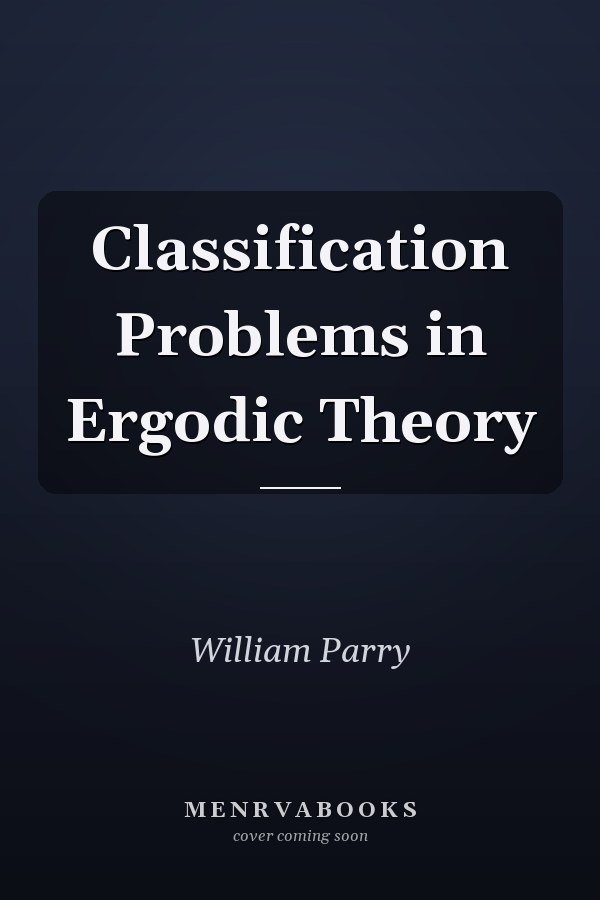 Classification Problems in Ergodic Theory