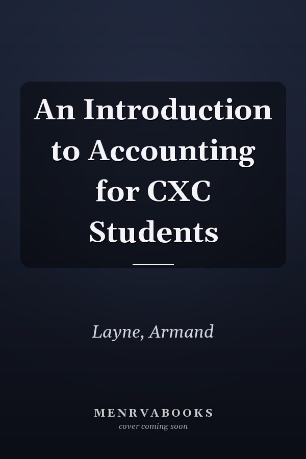 An Introduction to Accounting for CXC Students