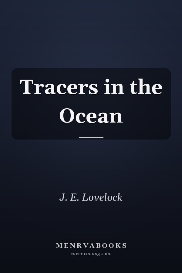 Tracers in the Ocean