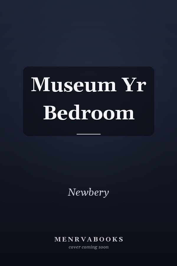Museum Yr Bedroom