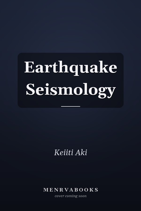 Earthquake Seismology