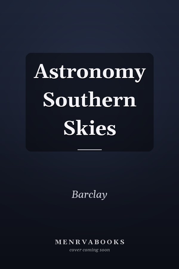 Astronomy Southern Skies
