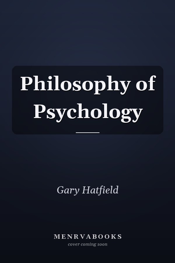 Philosophy of Psychology