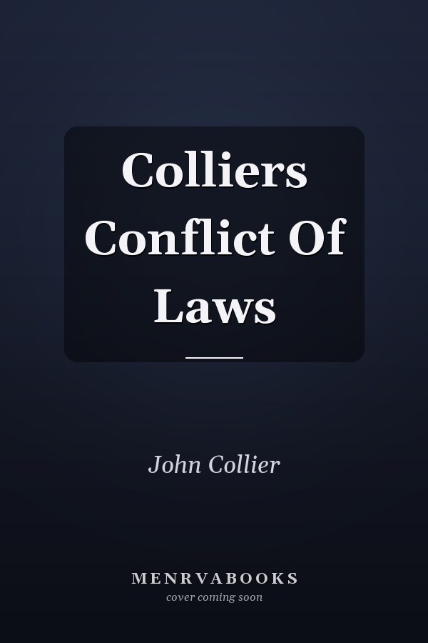 Colliers Conflict Of Laws