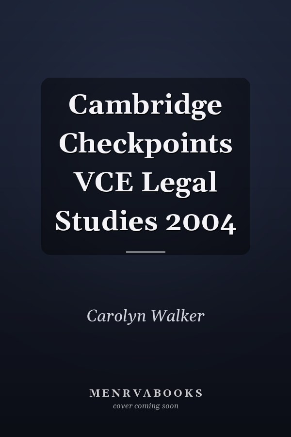Cambridge Checkpoints VCE Legal Studies 2004