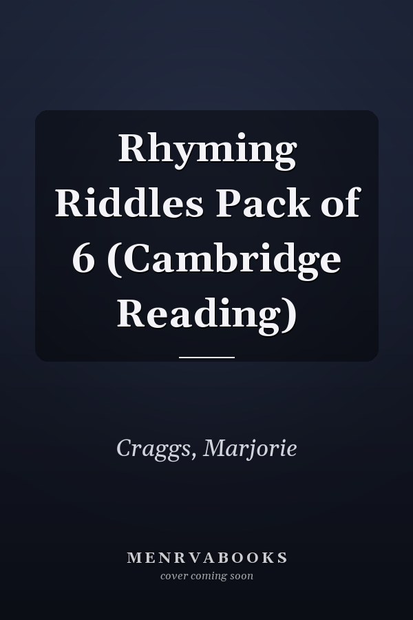 Rhyming Riddles Pack of 6 (Cambridge Reading)