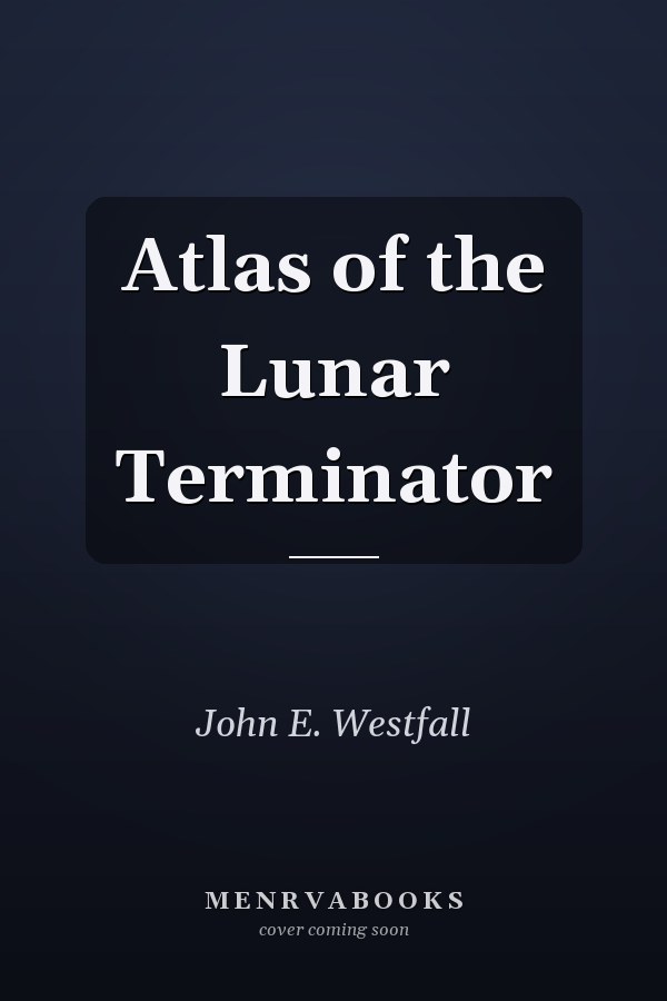 Atlas of the Lunar Terminator