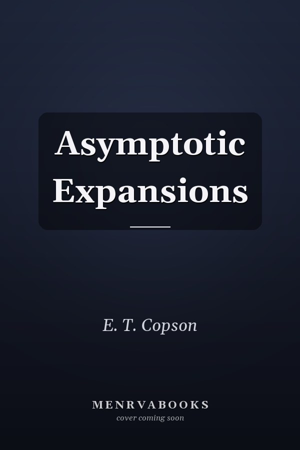 Asymptotic Expansions