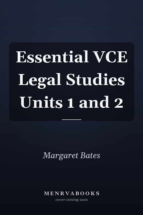 Essential VCE Legal Studies Units 1 and 2
