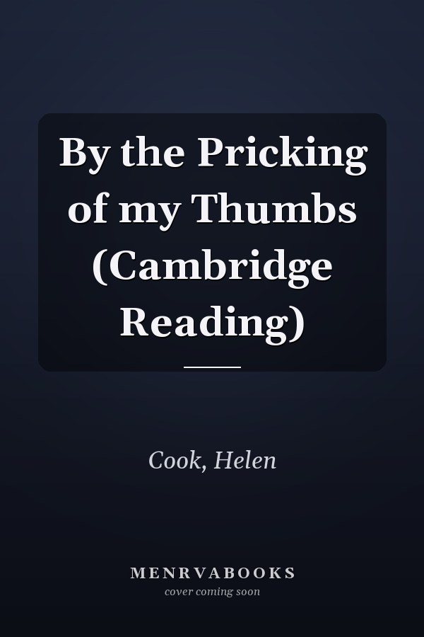 By the Pricking of my Thumbs (Cambridge Reading)