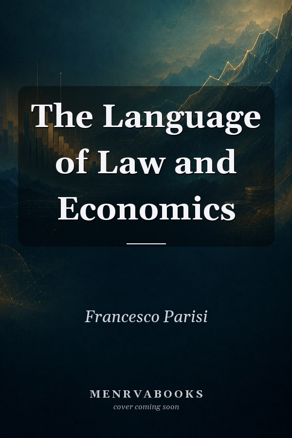 The Language of Law and Economics