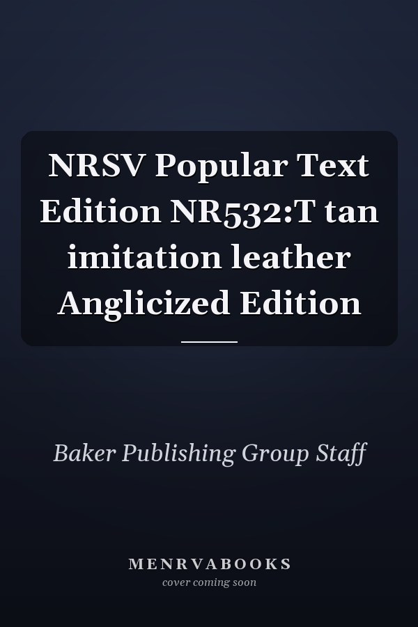 NRSV Popular Text Edition NR532:T tan imitation leather Anglicized Edition