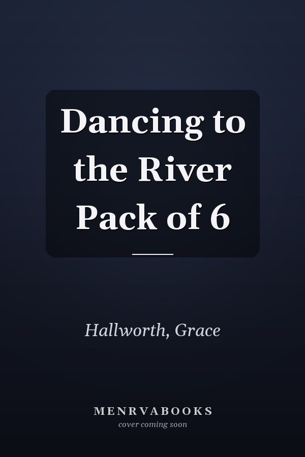 Dancing to the River Pack of 6