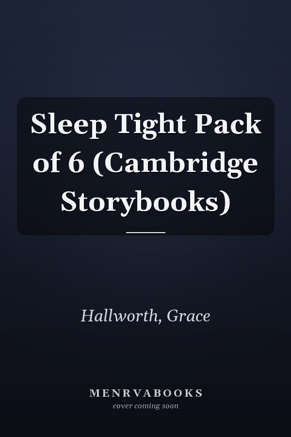 Sleep Tight Pack of 6 (Cambridge Storybooks)