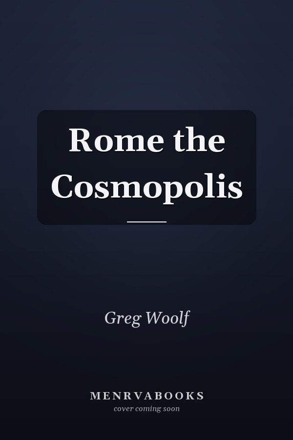 Rome the Cosmopolis