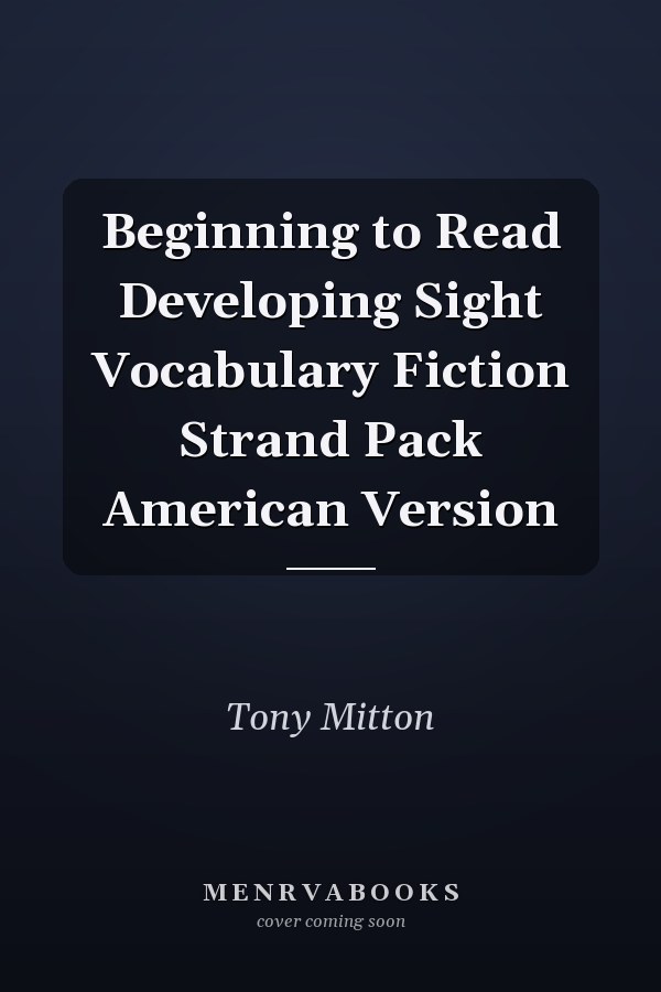 Beginning to Read Developing Sight Vocabulary Fiction Strand Pack American Version