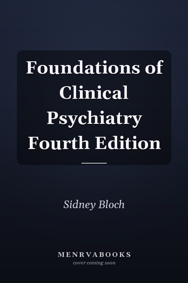 Foundations of Clinical Psychiatry Fourth Edition