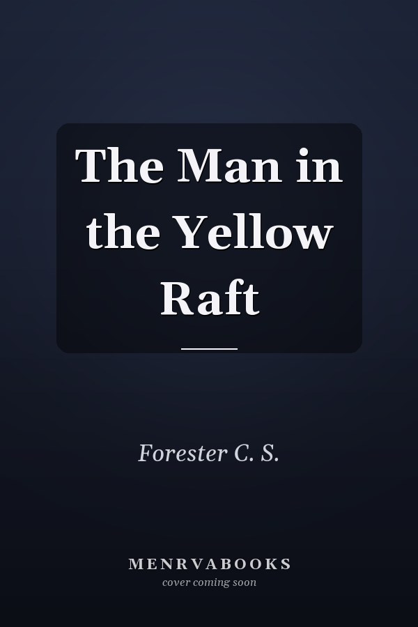 The Man in the Yellow Raft