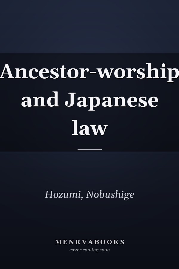 Ancestor-worship and Japanese law
