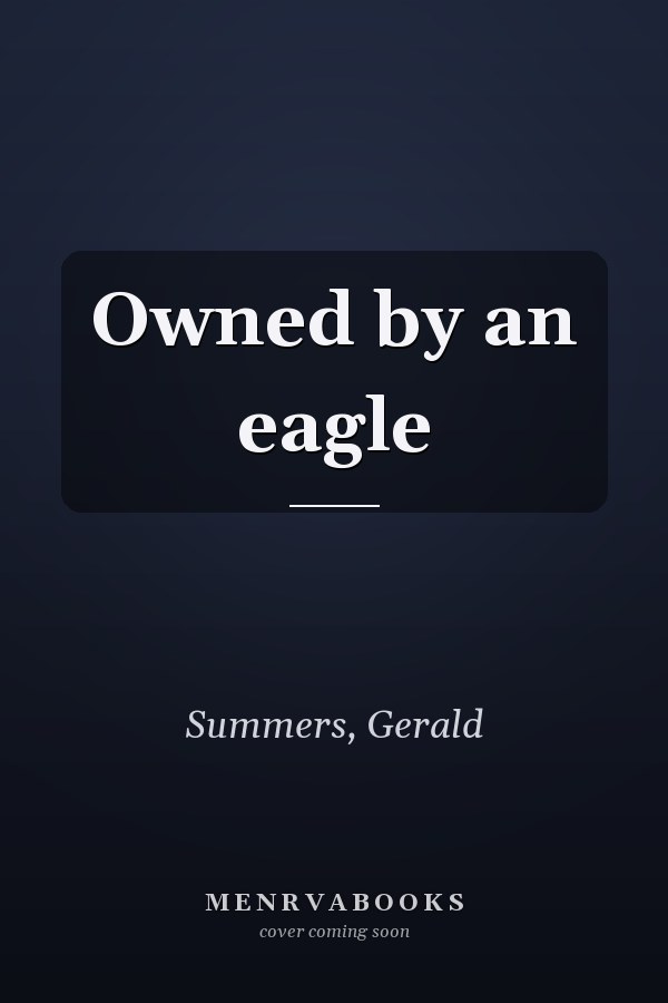 Owned by an eagle
