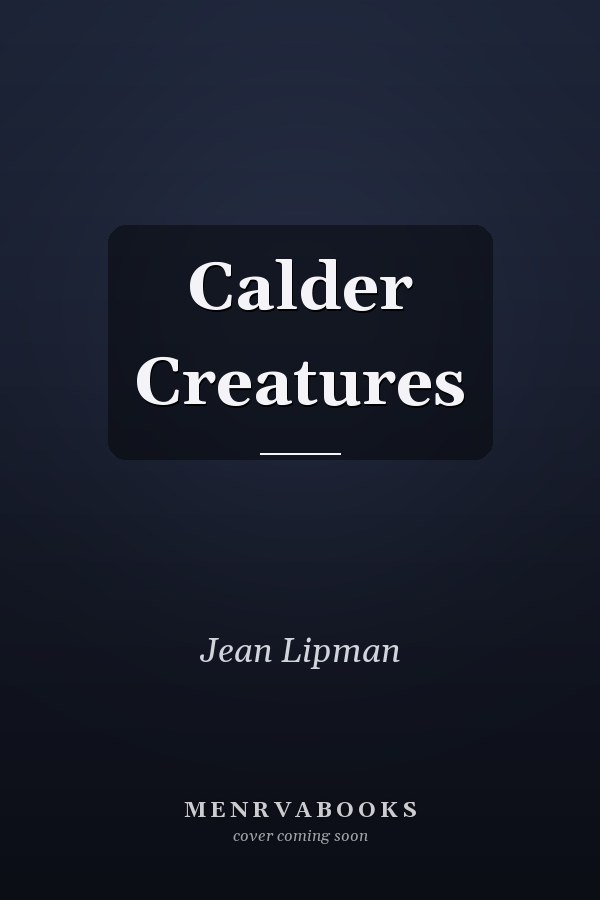 Calder Creatures