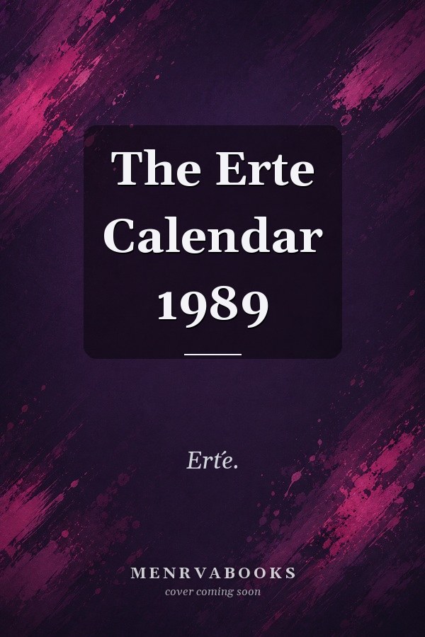 The Erte Calendar 1989