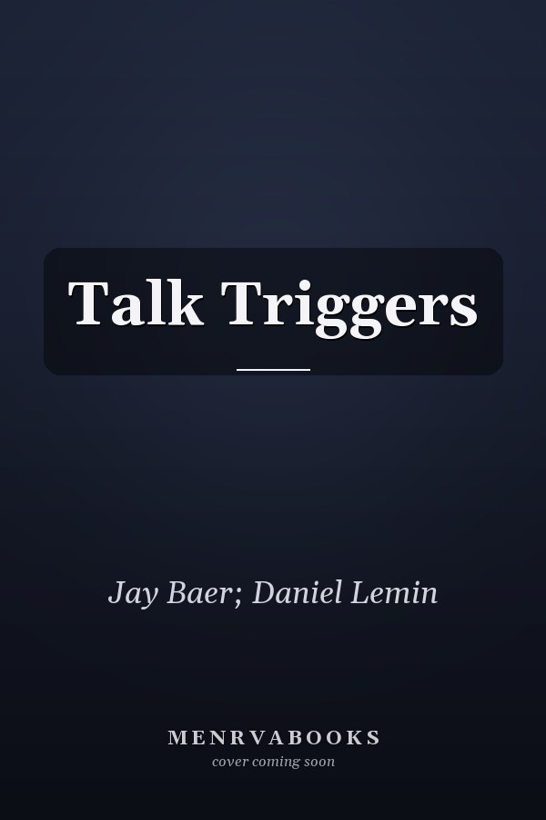 Talk Triggers