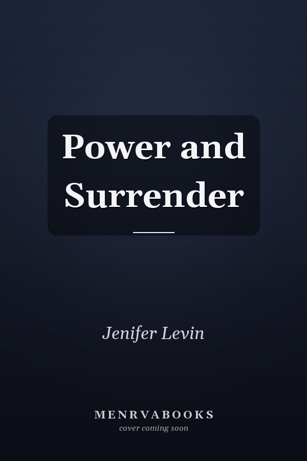 Power and Surrender