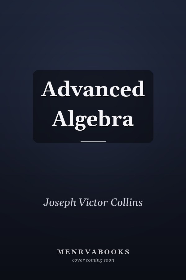 Advanced Algebra
