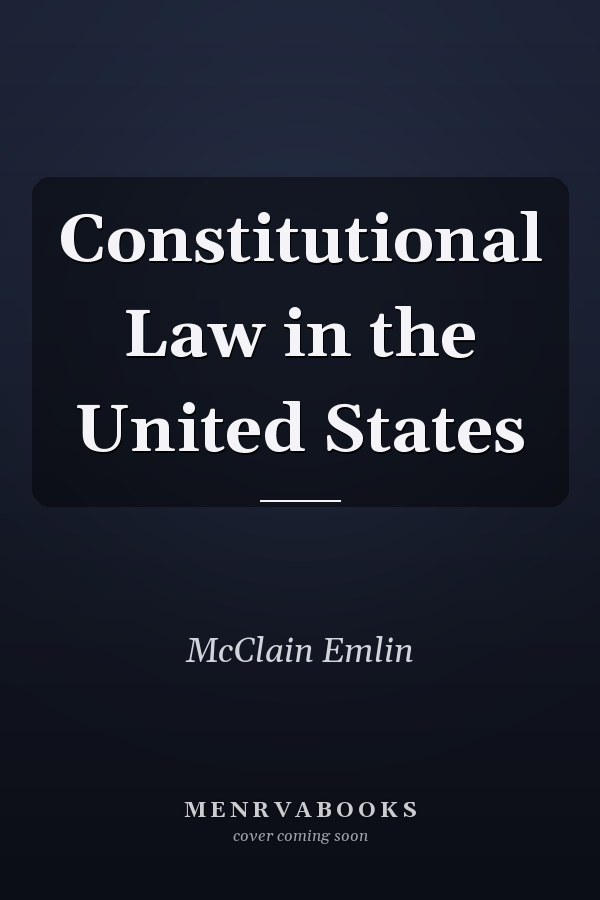 Constitutional Law in the United States