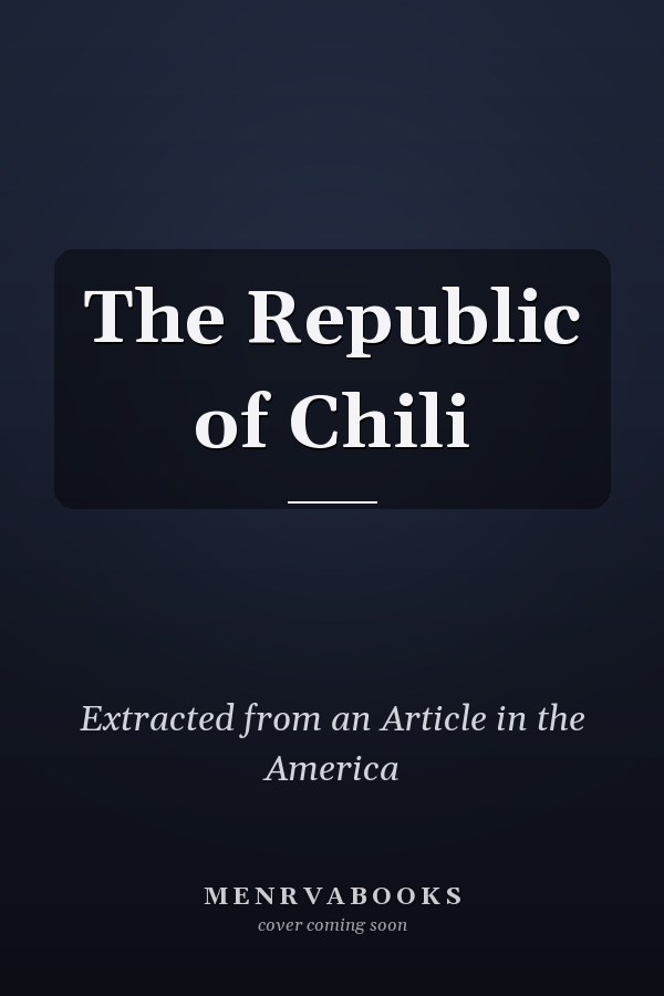 The Republic of Chili