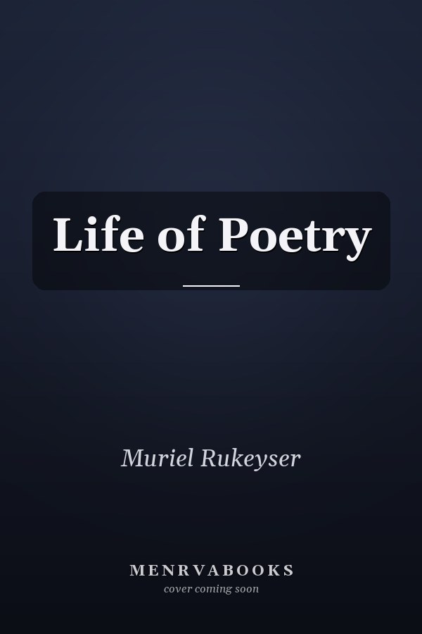 Life of Poetry