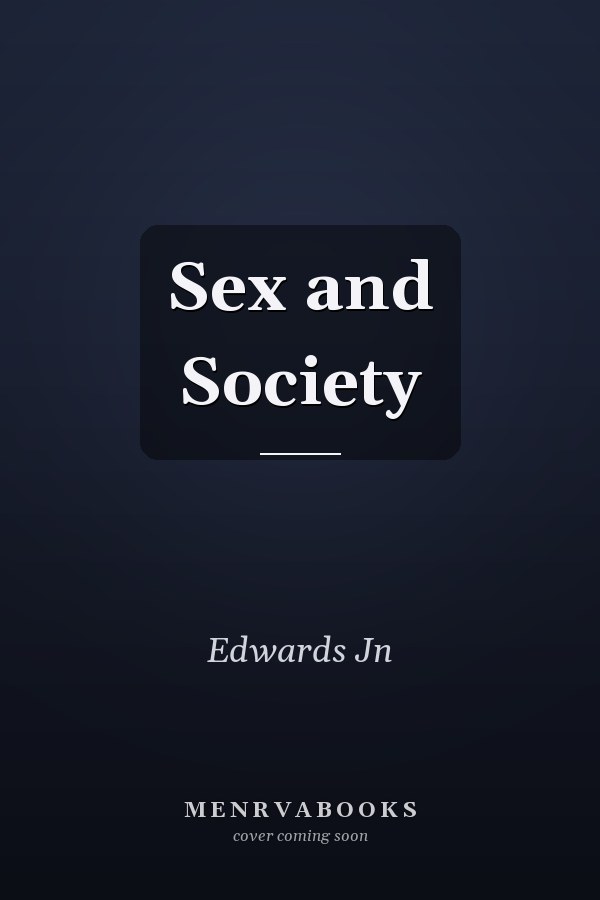 Sex and Society