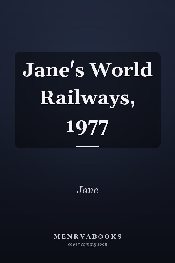 Jane's World Railways, 1977