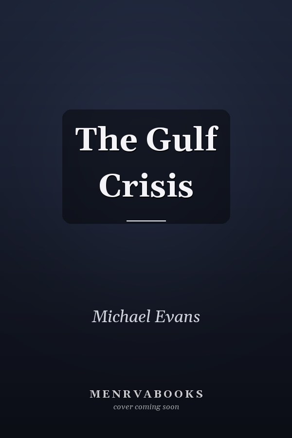The Gulf Crisis