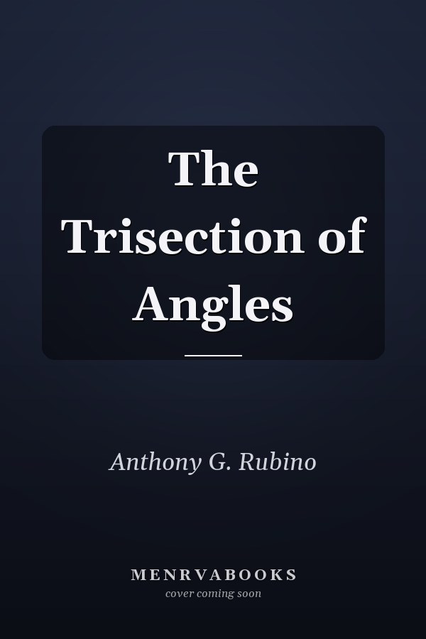 The Trisection of Angles