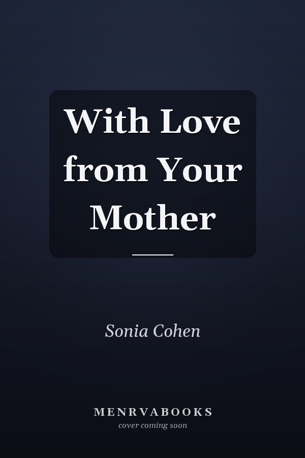 With Love from Your Mother